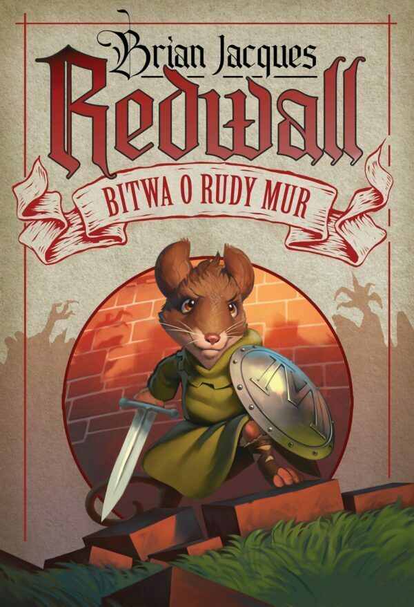 Redwall. Bitwa o Rudy Mur - 978-83-8203-218-5