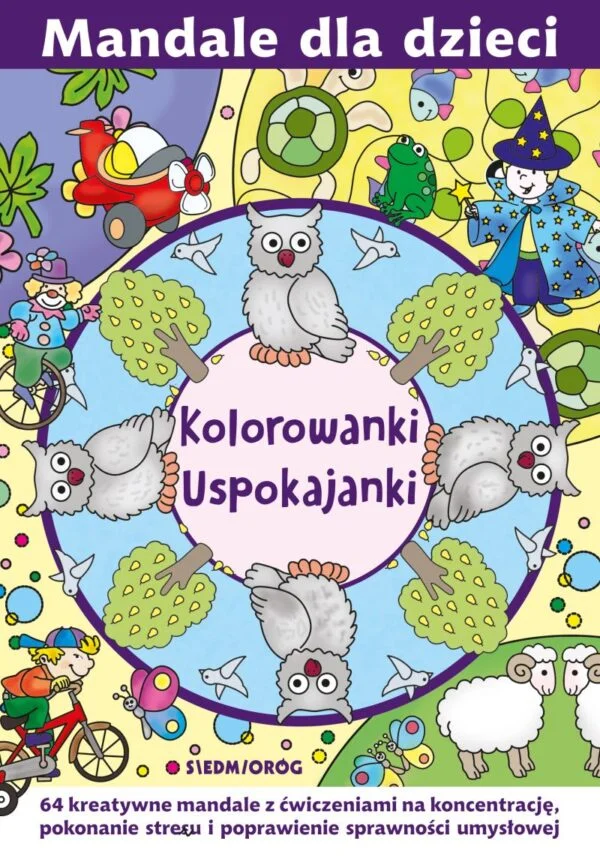 Kolorowanki uspokajanki. Mandale dla dzieci - 978-83-8279-918-7