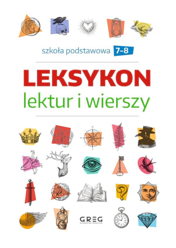 Leksykon lektur i wierszy. Szkoła podstawowa. Klasy 7-8 - 978-83-8186-098-7