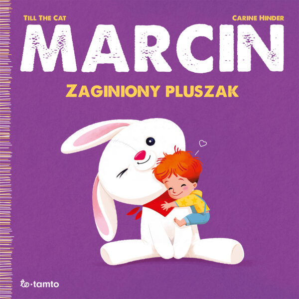 Marcin. Zaginiony pluszak - 978-83-8252-370-6