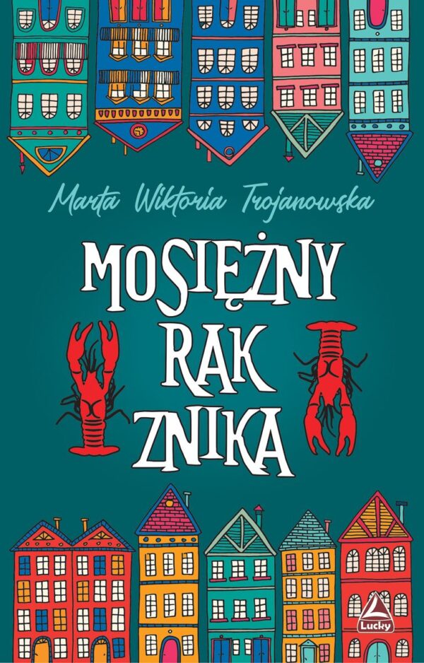 Mosięzny rak znika - 978-83-67787-00-0