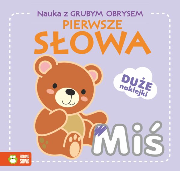 Pierwsze słowa. Nauka z grubym obrysem - 978-83-8299-357-8