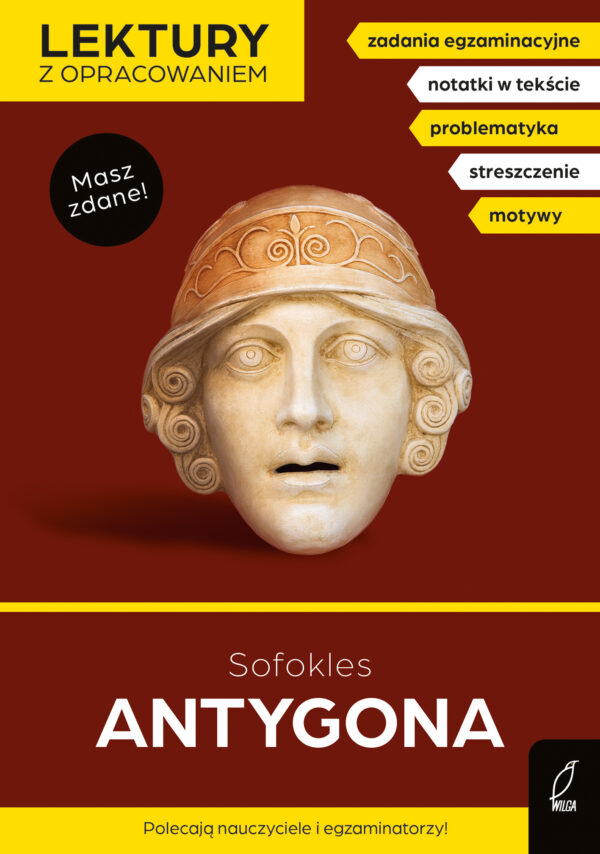 Antygona. Lektury szkolne z opracowaniem - 978-83-8318-616-0