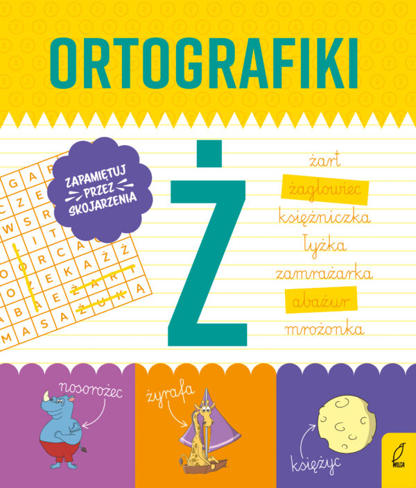 Ćwiczenia z Ż. Ortografiki - 978-83-8318-160-8