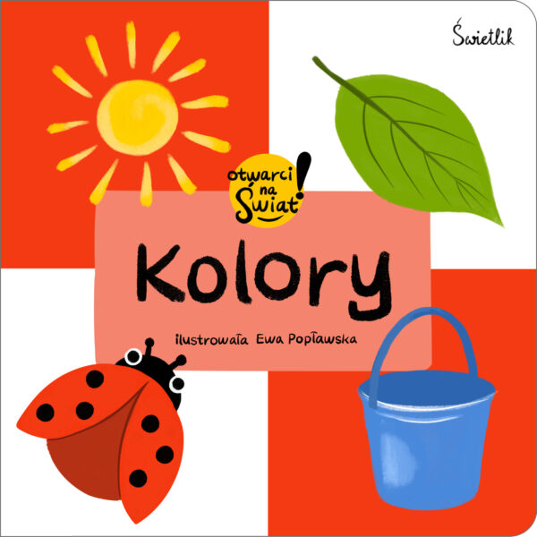 Kolory. Otwarci na świat! - 978-83-8321-467-2