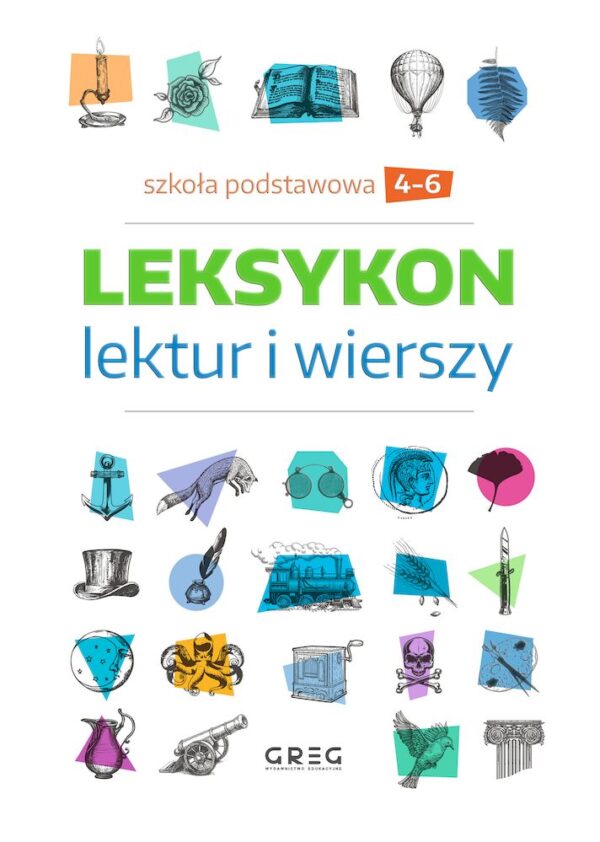 Leksykon lektur i wierszy. Szkoła podstawowa. Klasy 4-6 - 978-83-8186-099-4