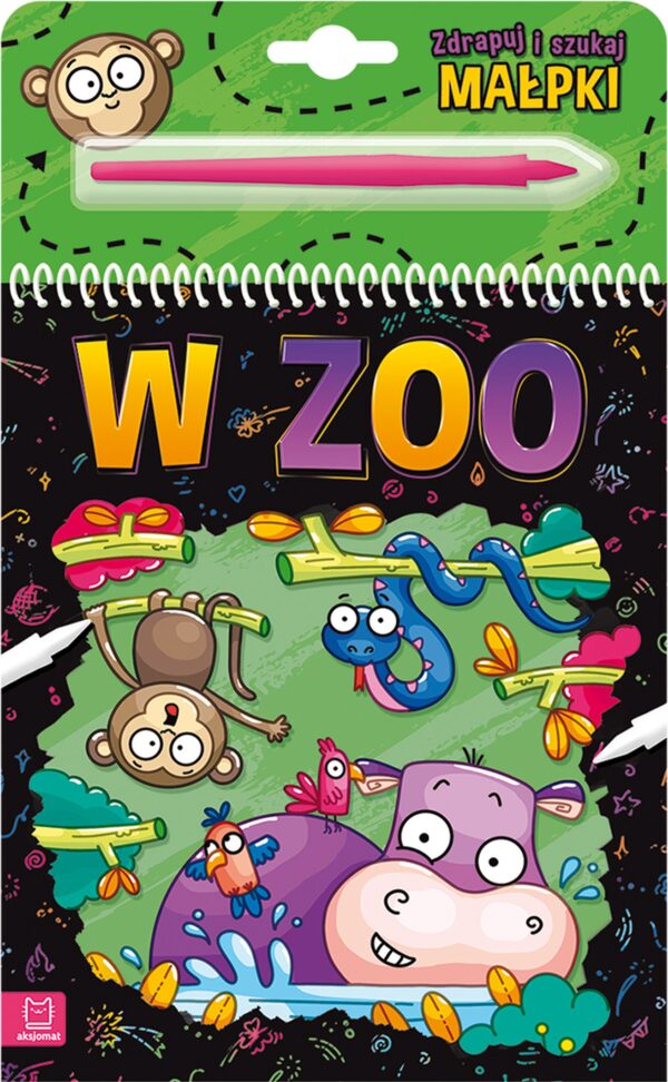 W ZOO. Zdrapuj i szukaj małpki - 978-83-8213-677-7