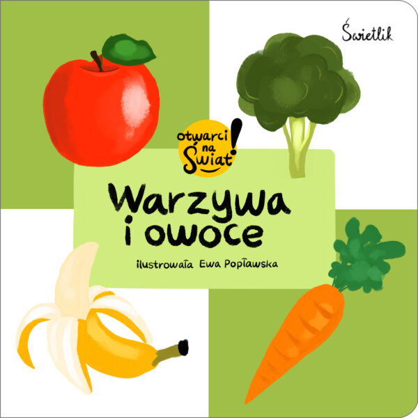 Warzywa i owoce. Otwarci na świat! - 978-83-8321-468-9