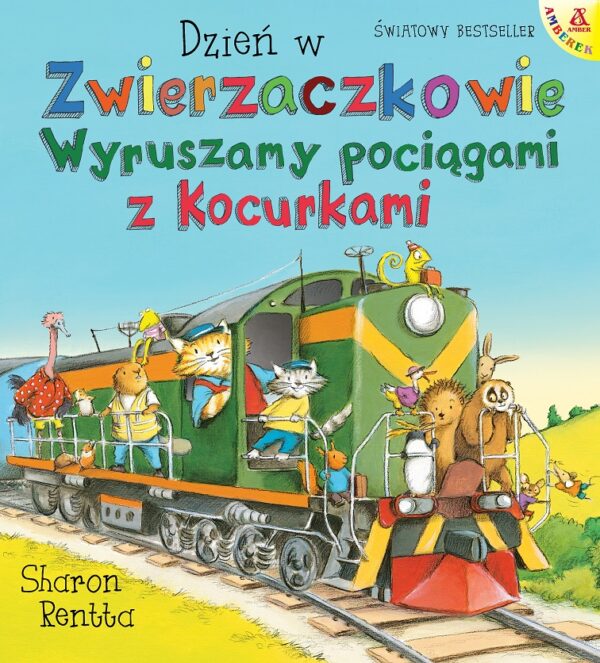 Wyruszamy pociągami z Kocurkami. Dzień w Zwierzaczkowie wyd. 2023 - 9788324182022