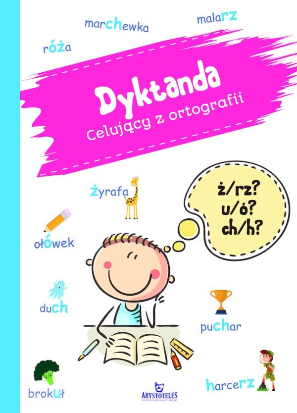 Dyktando. Celujący z ortografii - 978-83-8038-668-6