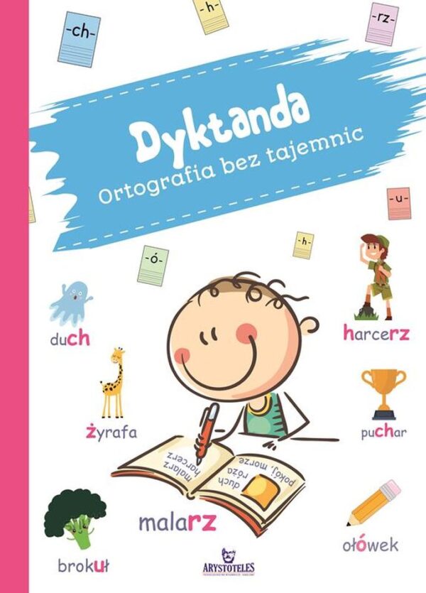 Dyktando. Ortografia bez tajemnic - 978-83-8038-664-8