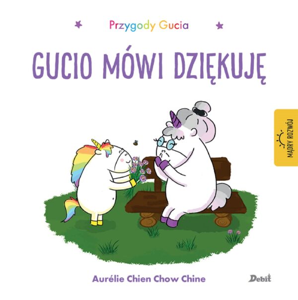 Gucio mówi dziękuję. Przygody Gucia wyd. 2023 - 978-83-8057-764-0