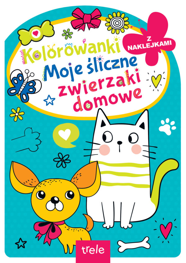 Kolorowanka z wykrojnikiem. Moje śliczne zwierzaki domowe - 978-83-8318-554-5