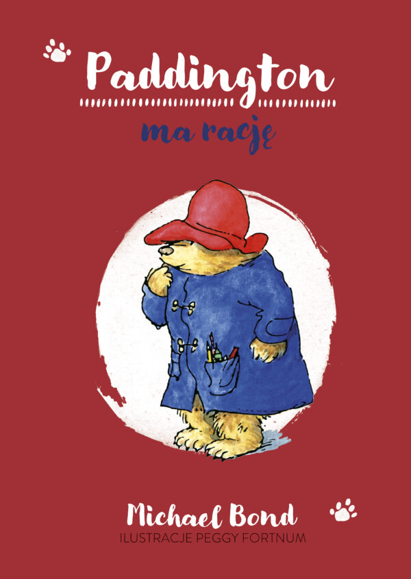 Paddington ma rację wyd. 2023 - 978-83-240-7602-4