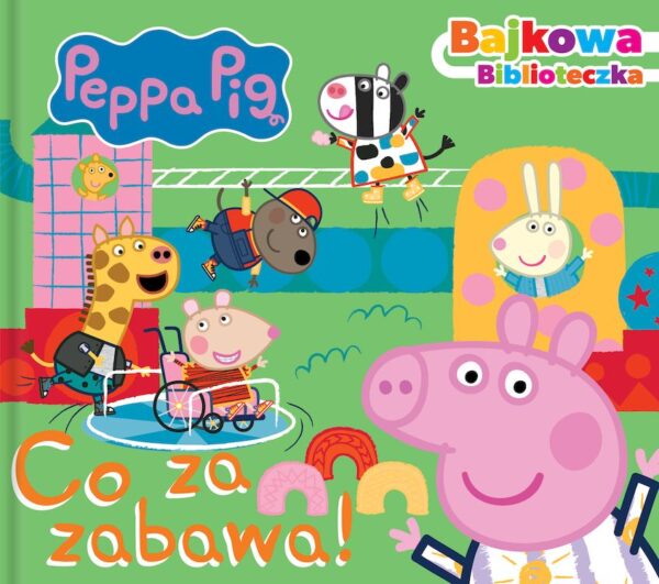 Co za zabawa! Świnka Peppa. Bajkowa biblioteczka - 978-83-8282-592-3