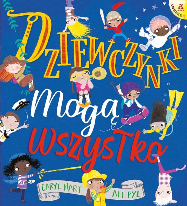 Dziewczynki mogą wszystko - 9788324182718