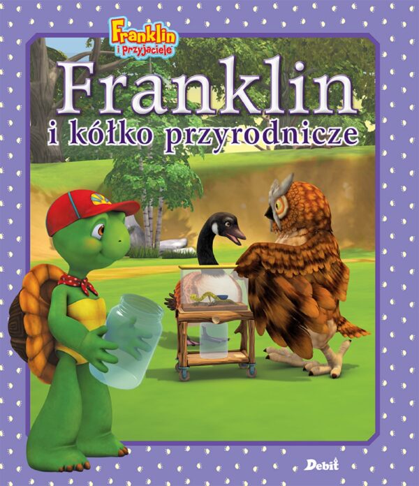 Franklin i kółko przyrodnicze. Franklin i przyjaciele - 978-83-8057-791-6