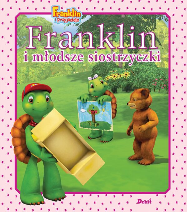 Franklin i młodsze siostrzyczki. Franklin i przyjaciele - 978-83-8057-793-0