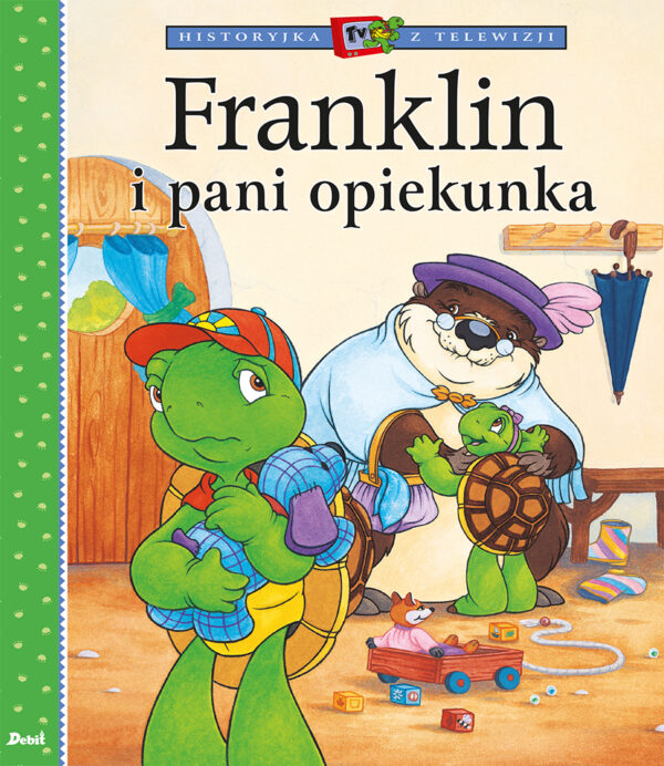 Franklin i pani opiekunka. Historyjka z telewizji - 978-83-8057-787-9