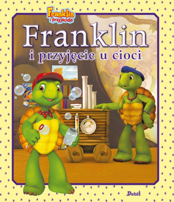 Franklin i przyjęcie u cioci. Franklin i przyjaciele - 978-83-8057-794-7