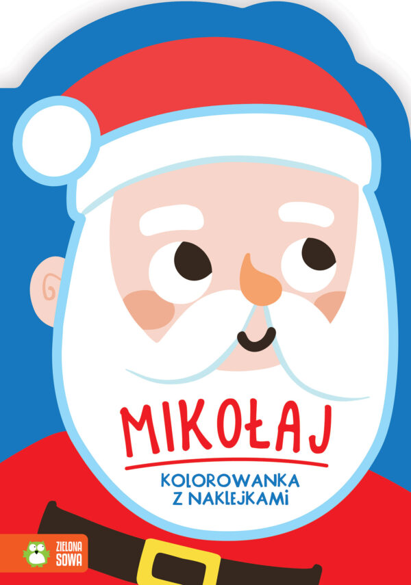 Mikołaj. Zimowe kolorowanie - 978-83-8299-387-5