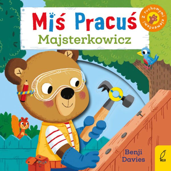 Miś Pracuś. Majsterkowicz - 978-83-8318-093-9