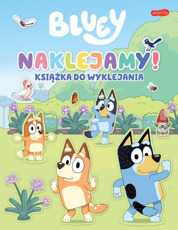 Naklejamy! Bluey. Książka do wyklejania - 978-83-276-8636-7