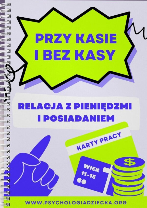 Przy kasie i bez kasy. Relacja z pieniędzmi i posiadaniem - 978-83-67874-02-1