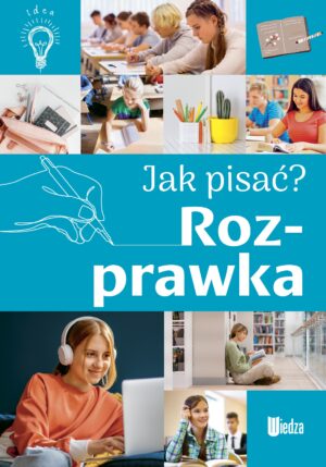 Rozprawka. Jak pisać? - 9788367861564