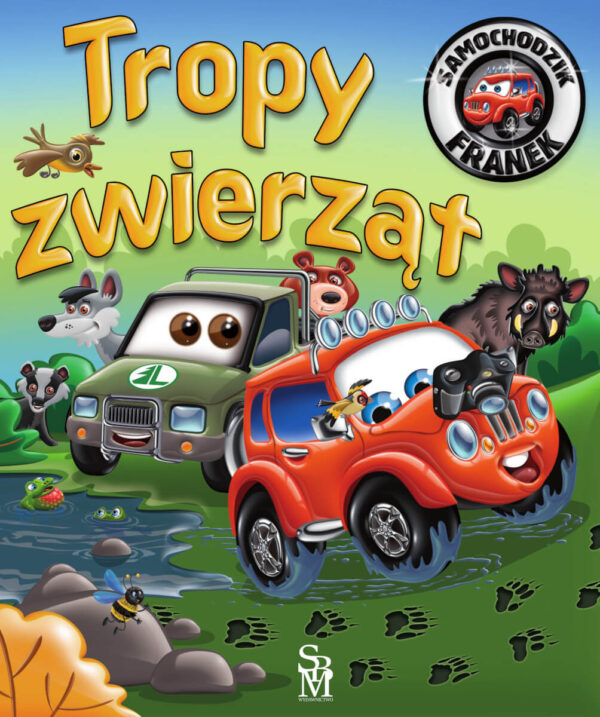 Tropy zwierząt. Samochodzik Franek - 978-83-8348-114-2