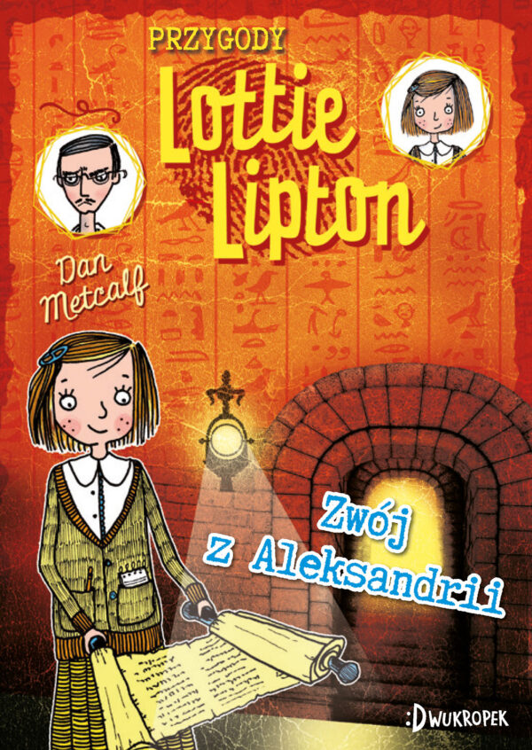 Zwój z Aleksandrii. Przygody Lottie Lipton. Tom 3 - 978-83-8141-693-1