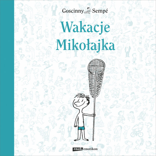 Wakacje Mikołajka - 978-83-240-9347-2