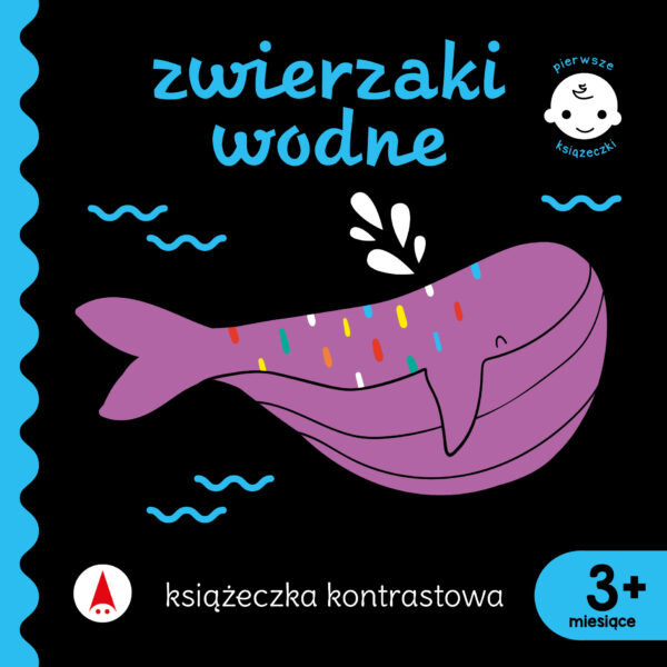 Zwierzaki wodne. Książeczka kontrastowa. Pierwsze książeczki - 978-83-8207-656-1