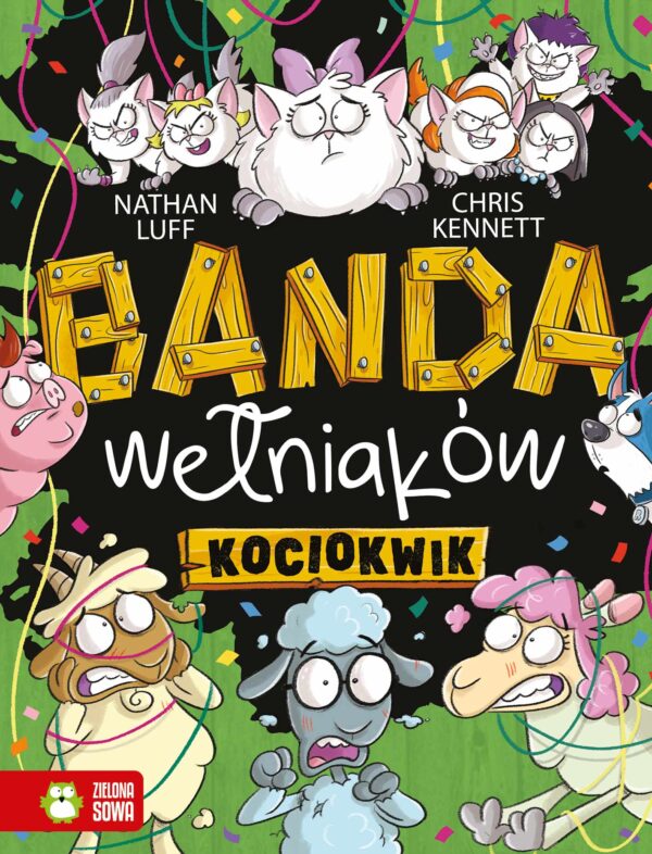 Kociokwik. Banda Wełniaków - 978-83-8299-388-2