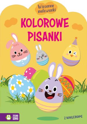 Kolorowe pisanki. Wiosenne malowanki - 978-83-8299-594-7