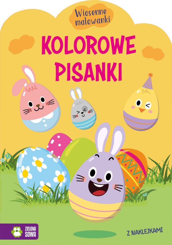 Kolorowe pisanki. Wiosenne malowanki - 978-83-8299-594-7