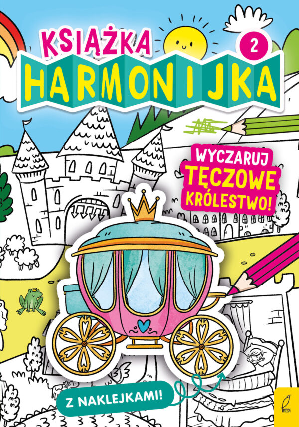 Wyczaruj tęczowe królestwo 2. Książka harmonijka - 978-83-8319-005-1