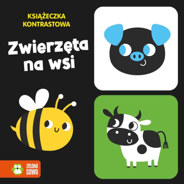 Zwierzęta na wsi. Książeczka kontrastowa - 978-83-8299-371-4