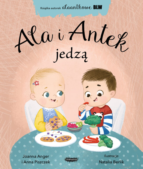 Ala i Antek jedzą - 978-83-67817-42-4