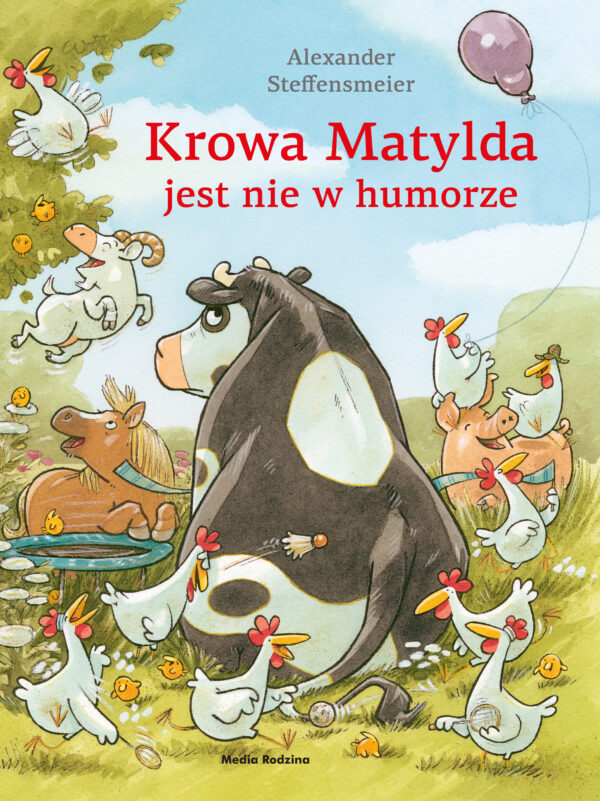 Krowa Matylda jest nie w humorze. Krowa Matylda - 978-83-8265-670-1