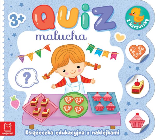 Książeczka edukacyjna z naklejkami z kaczuszką. Quiz malucha 3+ - 978-83-8213-829-0