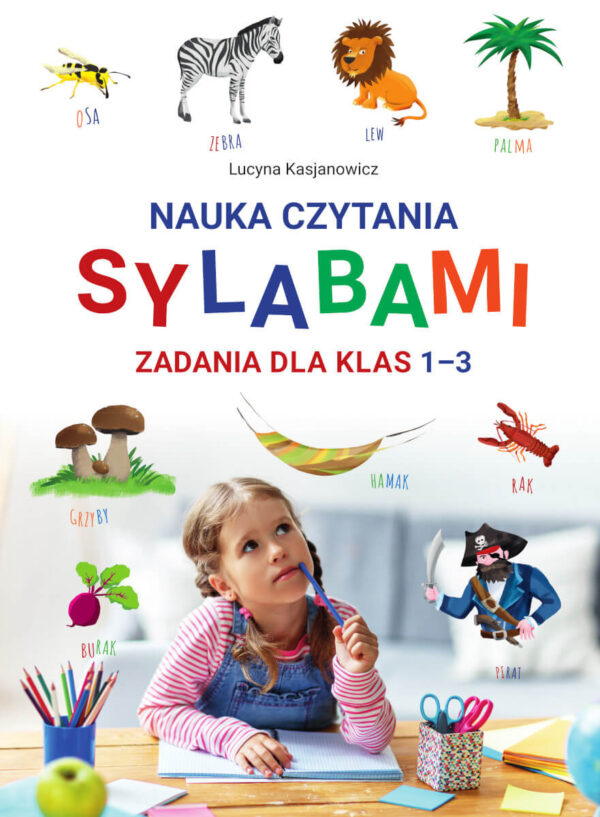 Nauka czytania sylabami. Zadania dla klas 1-3 - 978-83-8348-153-1