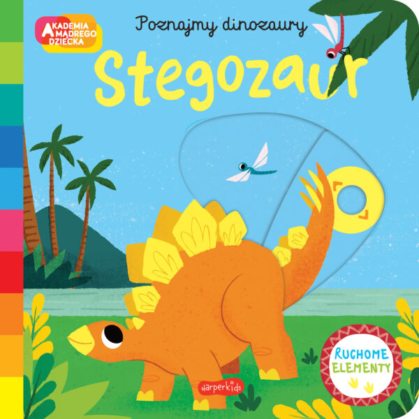 Stegozaur. Akademia mądrego dziecka. Poznajmy dinozaury - 978-83-276-8651-0