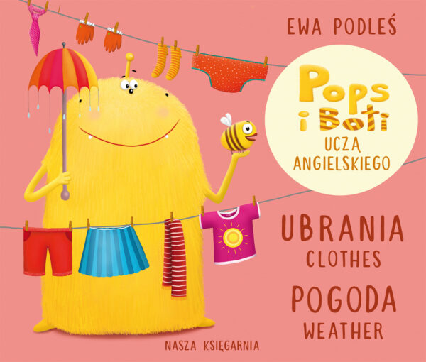 Ubrania i pogoda. Pops i Boti uczą angielskiego. 1 - 978-83-10-14026-5