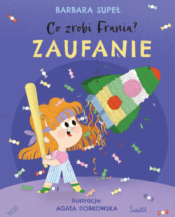 Zaufanie. Co zrobi Frania? - 978-83-8321-628-7