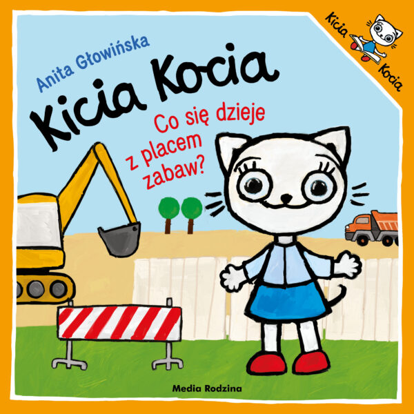 Co się dzieje z placem zabaw? Kicia Kocia - 978-83-8265-720-3