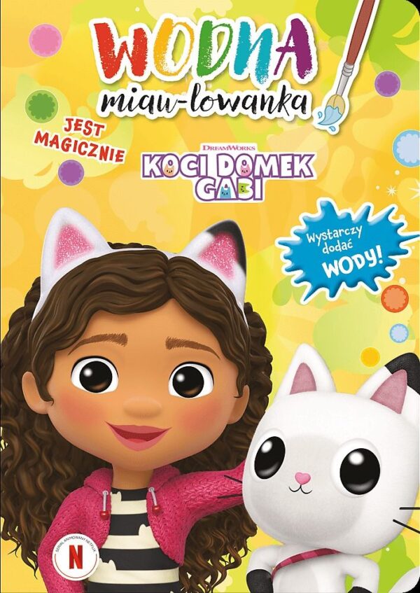 Jest magicznie. Wodna miau-lowanka. Koci Domek Gabi - 9788367797627