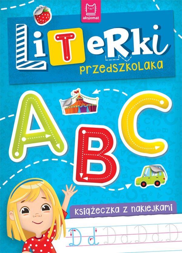 Literki przedszkolaka. Książeczka z naklejkami - 978-83-8213-840-5