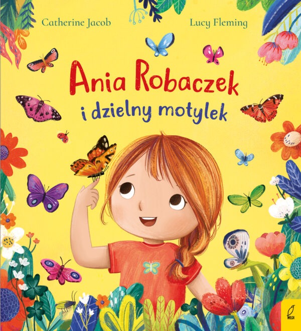 Ania Robaczek i dzielny motylek - 978-83-8319-181-2