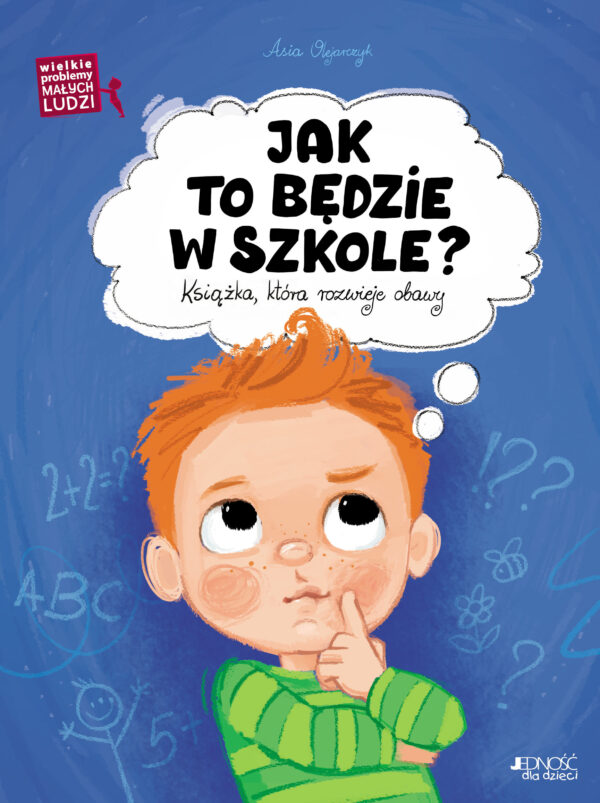 Jak to będzie w szkole? Książka